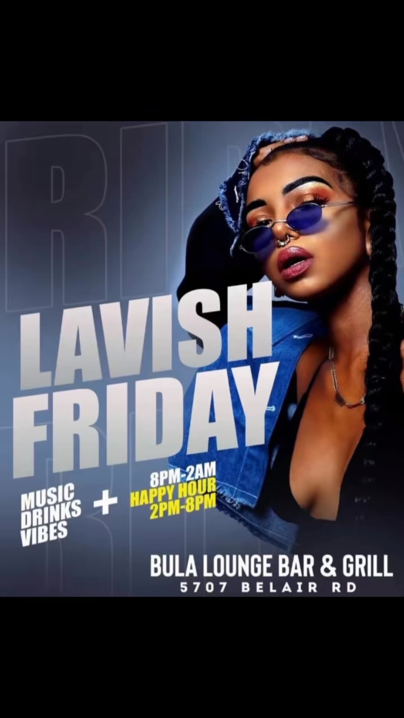 LAVISH FRIDAYS🔥 #baltimore #foodie #vibes #fyp #happyhour flyer